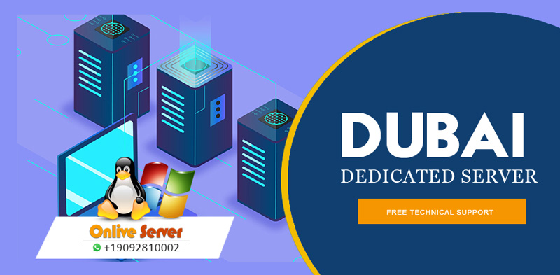 Dubai Dedicated Server