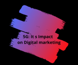 3 Ways The world of marketing is expanding because of 5G technology.