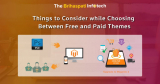 Things to Consider while Choosing Between Free and Paid Magento Themes