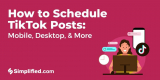 Manage Your TikTok Content Easily with Our free tiktok scheduler – Simplified