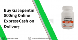 Buying Gabapentin 800mg Express Cash on Delivery In USA 2024