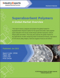 Agriculture Drives Demand Growth for Superabsorbent Polymers by 5.8% through to 2022, Global Market to Reach $10 billion
